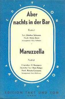 Aber Nachts In der Bar/Maruzzella 