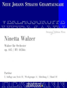 Ninetta Walzer op. 445 RV 445bis 