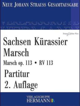 Sachsen Kürassier Marsch op. 113 RV 113 