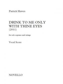 Drink To Me Only With Thine Eyes 