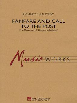 Fanfare And Call To The Post Standard