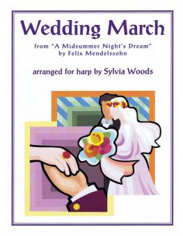 Wedding March from A Midsummer's Night Dream 