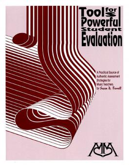 Tools For Powerful Student Evaluation 