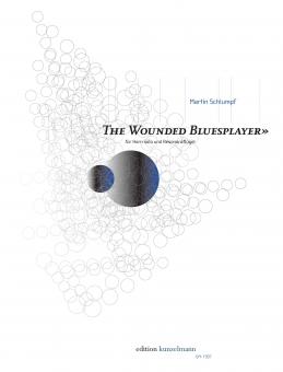 The Wounded Bluesplayer (2004) 