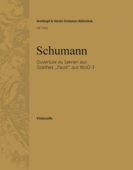 Ouvertüre zu Szenen aus Goethes Faust WoO 3 