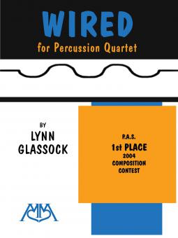 Wired (For Percussion Quartet) 