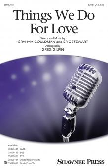 Things We Do For Love 