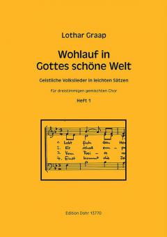Wohlauf in Gottes schöne Welt Heft 1 