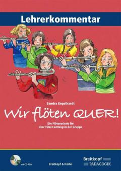 Wir flöten QUER! Lehrerkommentar 