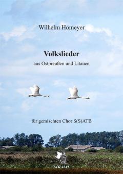Volkslieder aus Ostpreußen und Litauen 