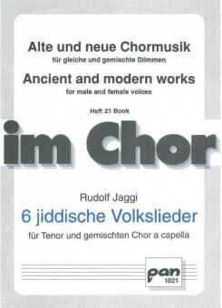6 jiddische Volkslieder 