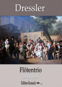 Flötentrio D-Dur op. 64 