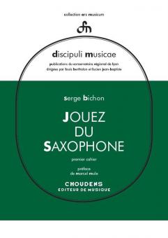 Jouez Du Saxophone Vol. 1 