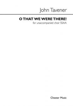 O That We Were There! 