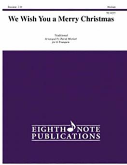 We Wish You a Merry Christmas 