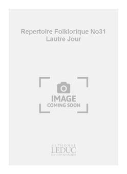 Repertoire Folklorique No 31 