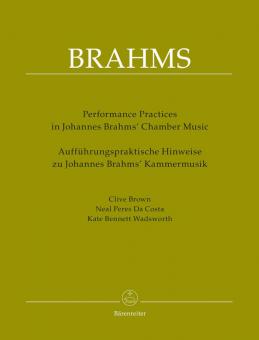 Performing Practices in Johannes Brahms' Chamber Music Standard
