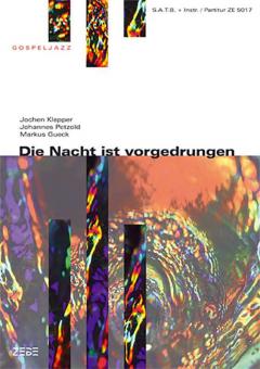 Die Nacht ist vorgedrungen 