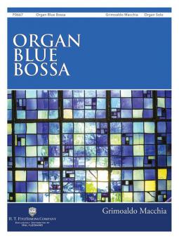 Organ Blue Bossa 