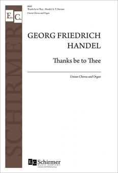 Thanks Be To Thee 