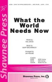 What The World Needs Now Is Love 