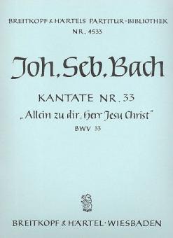 Allein zu dir, Herr Jesu Christ 