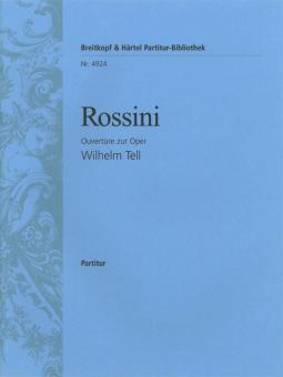 Guillaume Tell / Wilhelm Tell Ouvertüre 