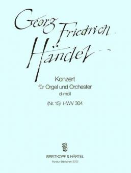 Orgelkonzert Nr. 15 d-moll HWV 304 