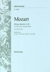 Missa brevis in B-Dur KV 275 (272b) für Soli, Chor und Orchester 