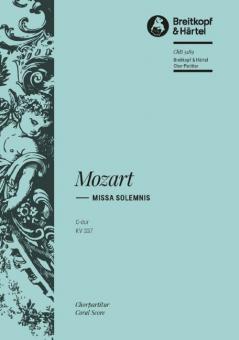Missa solemnis in C-Dur KV 337 für Soli, Chor, Orchester und Orgel 