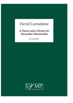 A Dance And a Hymn For Alexander Maconochie 