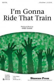 I'm Gonna Ride That Train Standard