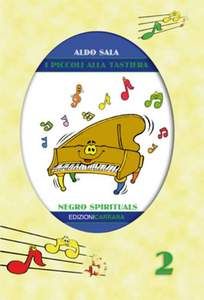 I Piccoli alla Tastiera 2: Negro Spirituals 