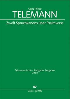 Zwölf Spruchkanons über Psalmverse TVWV 10:2-13 