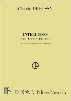 Interludes Pour Pelleas Et Melisande 
