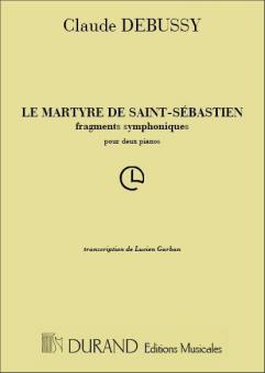 Le Martyre De Saint-Sebastien Fragments Symphoniqu 