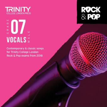 Trinity Rock & Pop 2018 Vocals Grade 7 (male voice) CD 