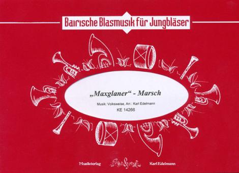 Maxglaner Marsch 