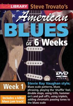 Steve Trovato's American Blues in 6 Weeks: Week 1 