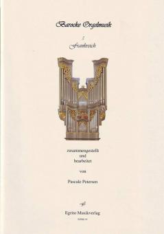 Barocke Orgelmusik aus Frankreich 
