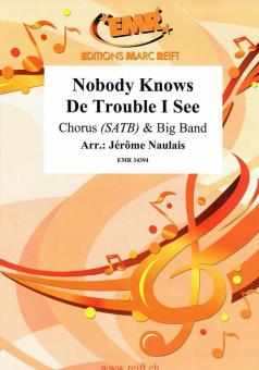 Nobody Knows De Trouble I See Standard