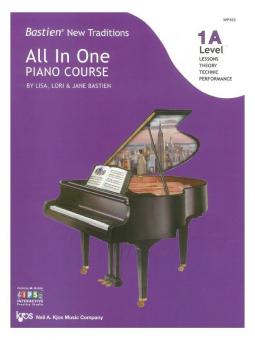 Bastien New Traditions: All in One Piano Course - Level 1A 