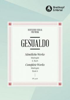 Sämtliche Werke: Madrigale Buch 6 