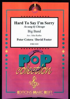Hard To Say I'm Sorry Download