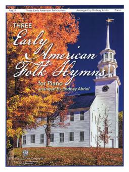 Three Early American Folk Hymns 