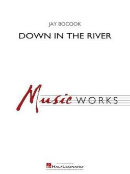 Down In The River Standard