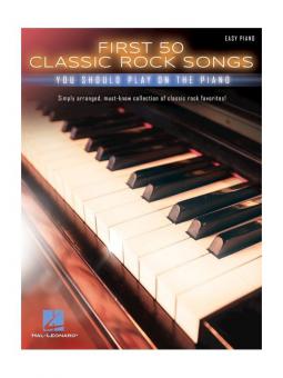 First 50 Classic Rock Songs You Should Play On Piano 