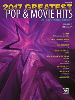 2017 Greatest Pop & Movie Hits (Easy Piano) 