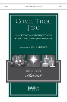 Come, Thou Jesu 