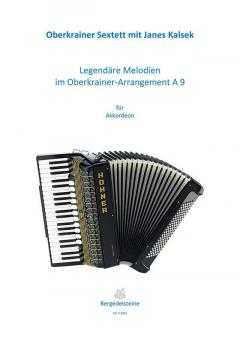 Legendäre Melodien im Oberkrainer-Arrangement A9 